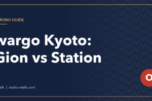 wargo Kyoto: Gion Store vs Kyoto Station (Kyoto Tower) Store — Which Should You Book? (2026)